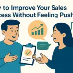 How to Improve Your Sales Process Without Feeling Pushy - BaneFrost